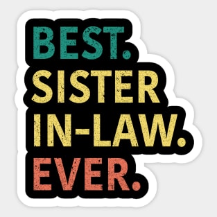 Best Sister In Law Ever Sticker